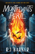 Front Cover image of Mortedant's Peril by R.J. Barker